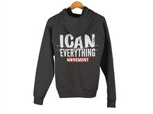 Load image into Gallery viewer, ICAN Everything Zip-up Hoodie