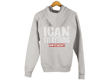 Load image into Gallery viewer, ICAN Everything Zip-up Hoodie