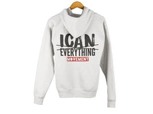 Load image into Gallery viewer, ICAN Everything Zip-up Hoodie